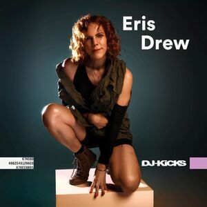 Eris Drew - DJ-Kicks: Eris Drew  CD
